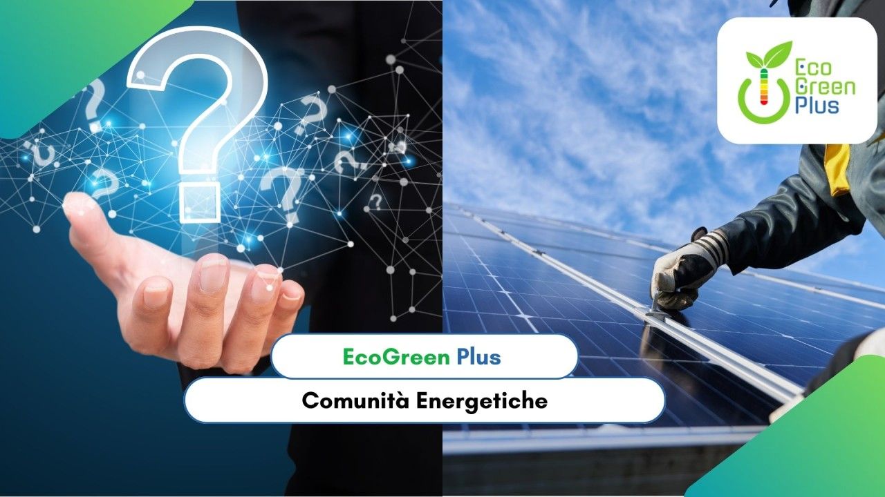 Comunità Energetiche: La Rivoluzione dell’Energia Sostenibile.