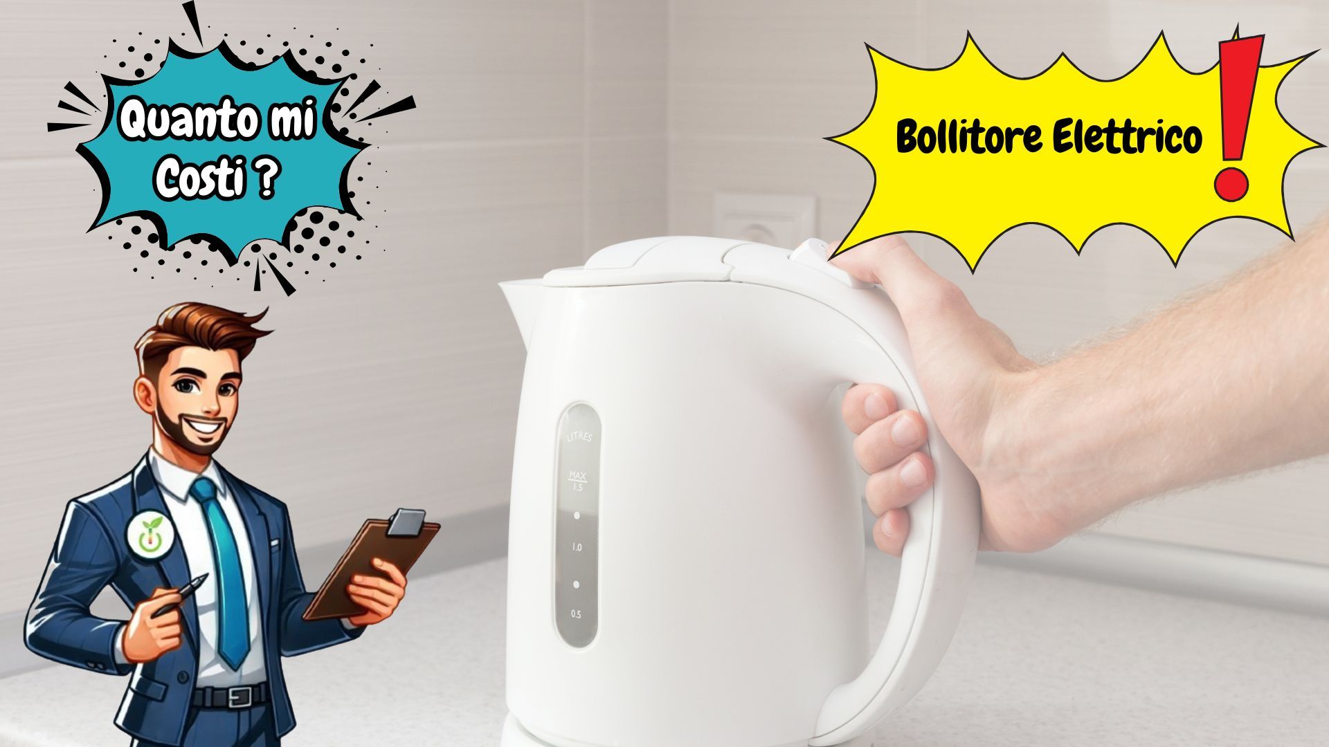 Quanto Mi Costi? - Bollitore Elettrico
