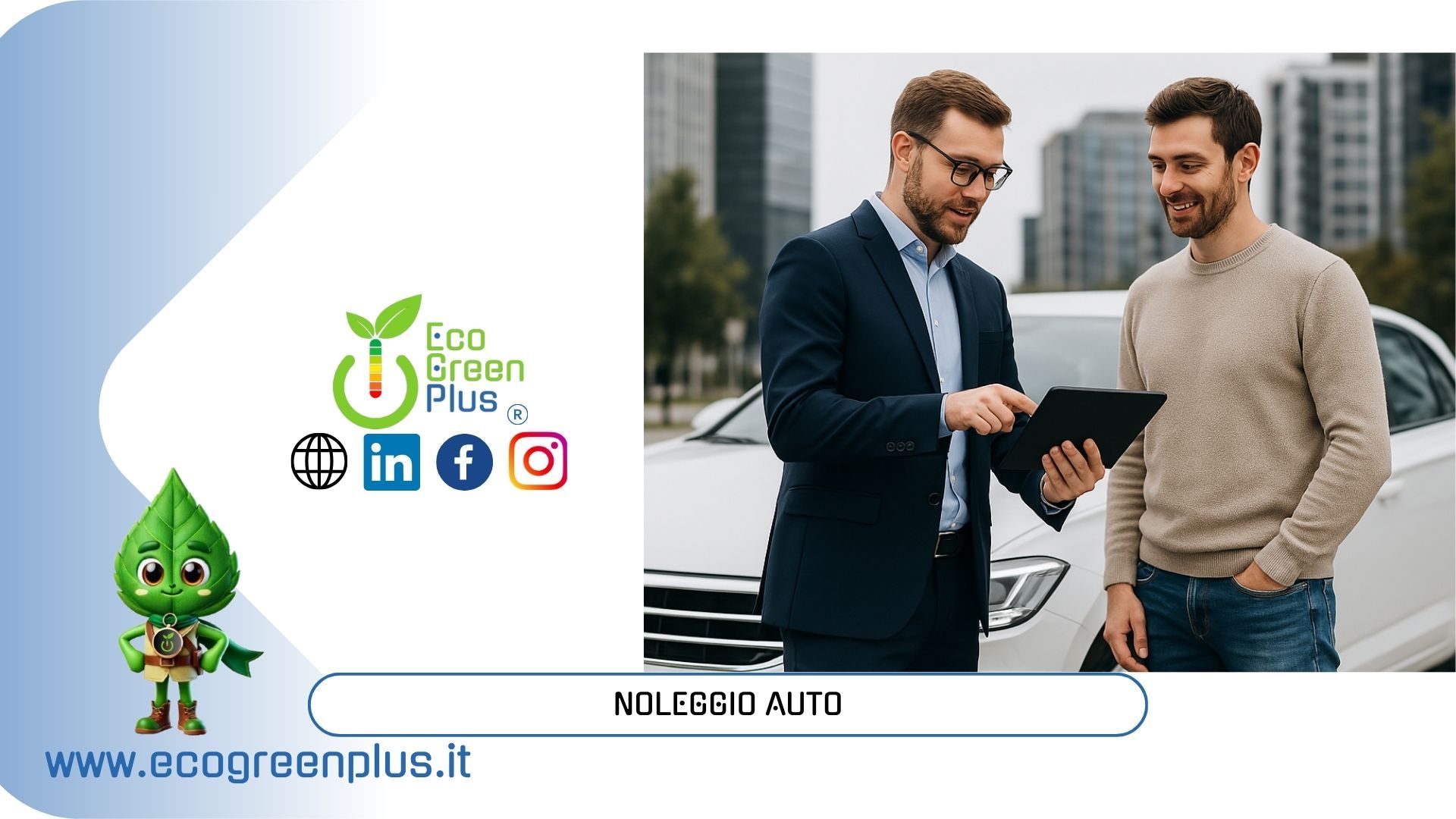 Noleggio Auto: Semplicità, Flessibilità e un Consulente al Tuo Fianco