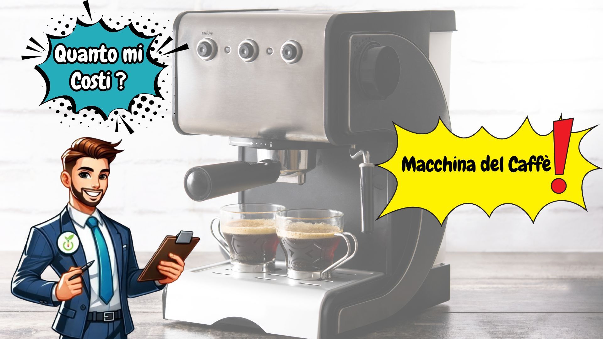 Quanto Mi Costi? - Macchina del Caffè