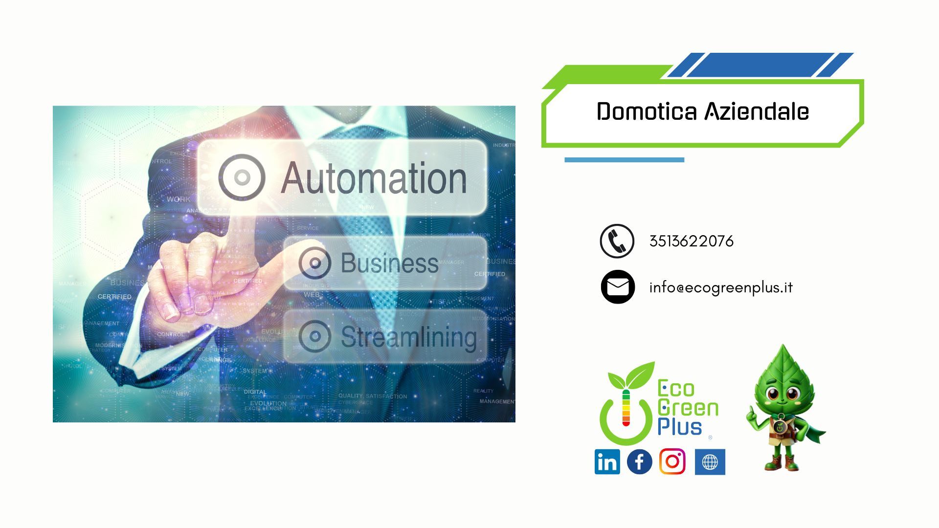 Domotica aziendale: tecnologia intelligente, risparmio reale
